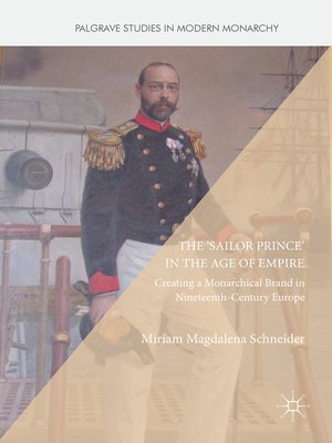 cover image of The 'Sailor Prince' in the Age of Empire